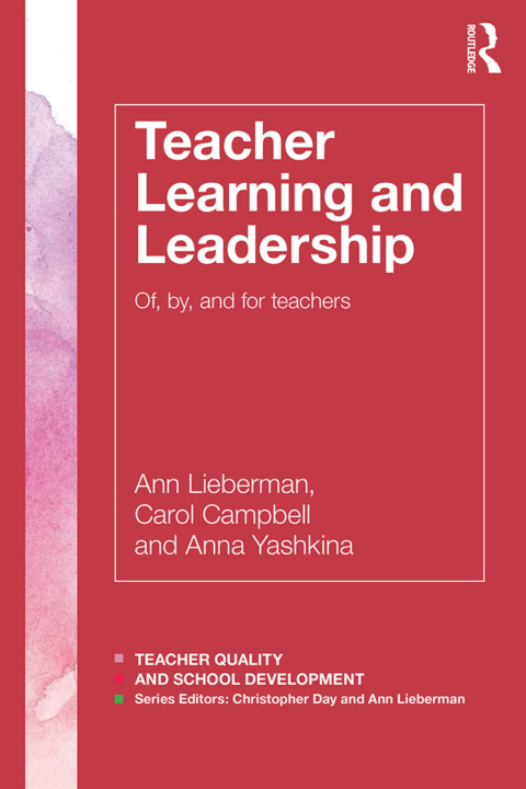 Teacher Learning and Leadership